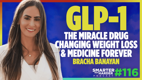 Bracha Banayan | GLP-1s: The Miracle Drug Changing Weight Loss & Medicine Forever