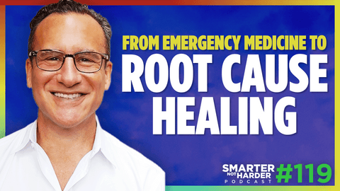 Dr. Larry Palevsky | Rethinking Modern Medicine: Journey Into Root Cause Healing