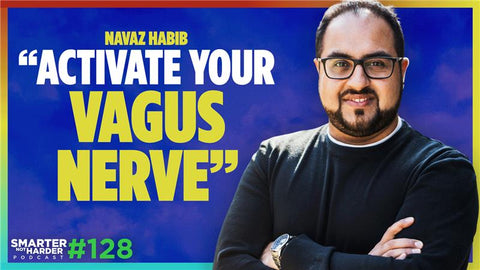 Dr. Navaz Habib | How to Activate Your Vagus Nerve and Heal Inflammation