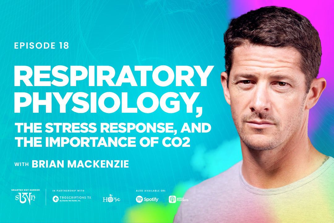 Brian Mackenzie: Respiratory Physiology, the Stress Response, and the ...