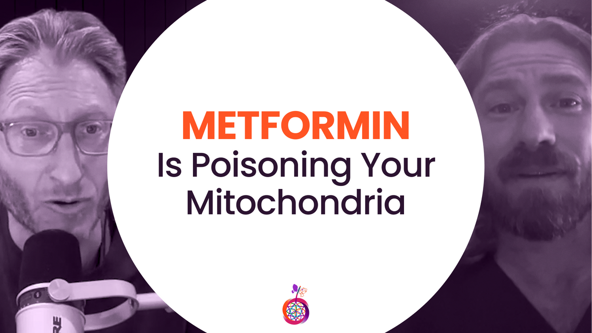 Metformin is Poisoning Your Cells