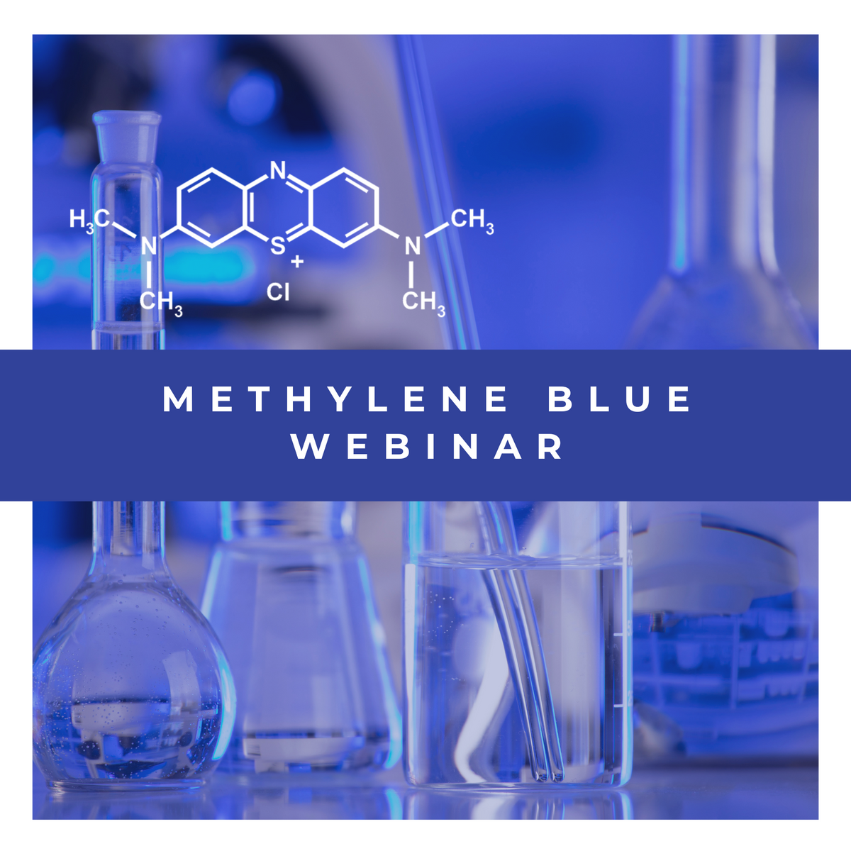 Methylene Blue Webinar | May 17, 2024