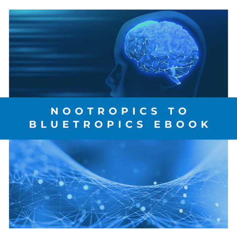 Nootropics to Bluetropics eBook