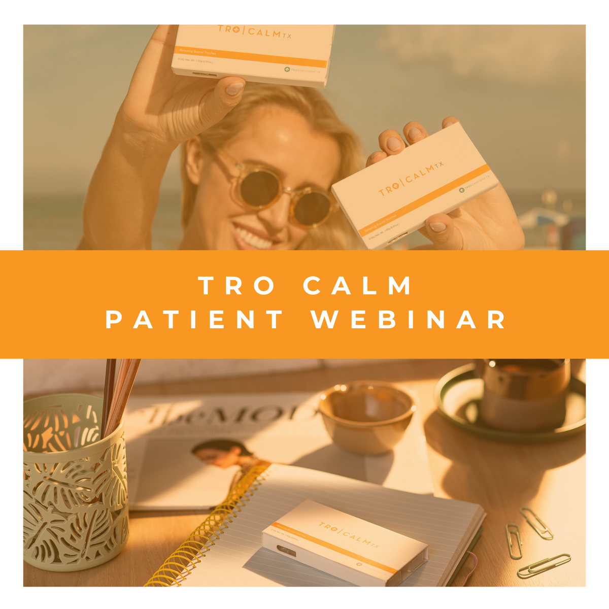 Tro Calm Patient Webinar