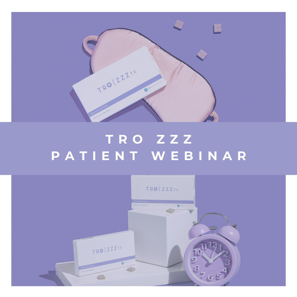 Tro Zzz Patient Webinar