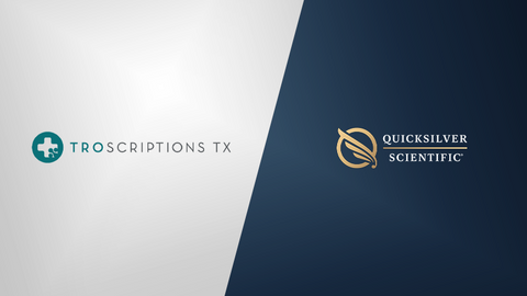 Troscriptions and Quicksilver Scientific Announce Strategic Partnership