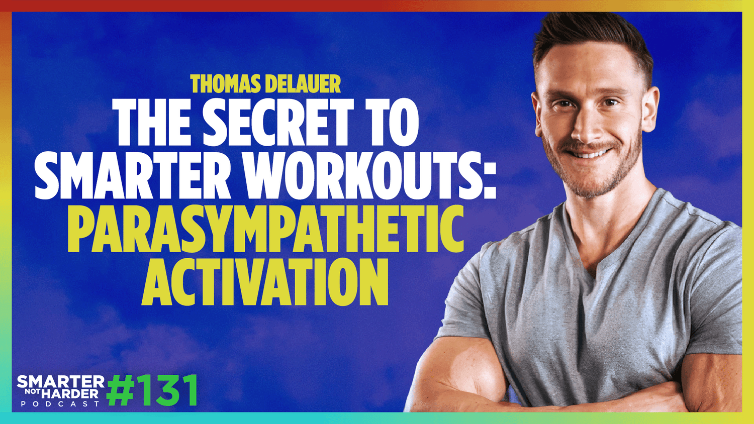Thomas DeLauer | Elite Athletes Do This One Thing Between Sets (Most People Don’t)