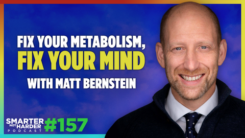 Dr. Matthew Bernstein | Metabolic Psychiatry: The Future of Mental Health