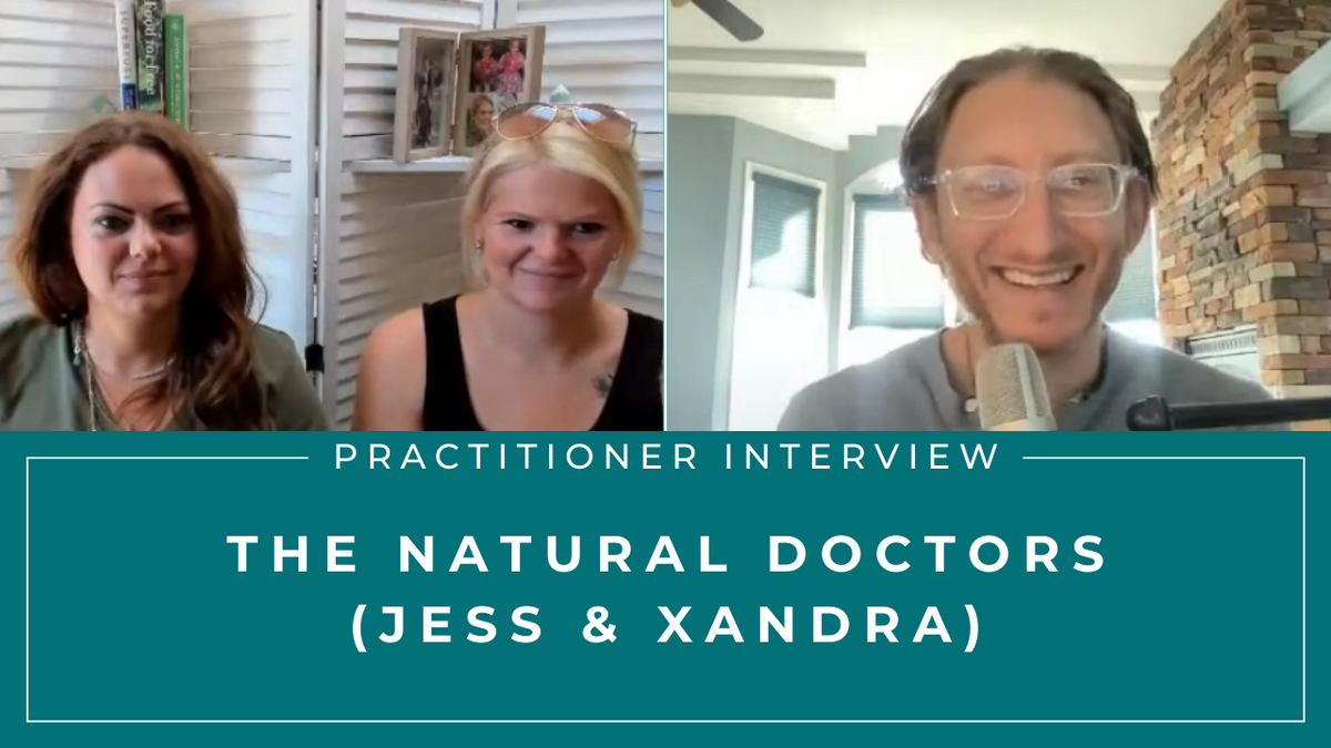 The Natural Doctors (Jess and Xandra)
