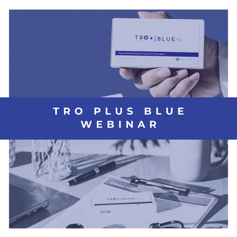 Tro+ Blue Webinar