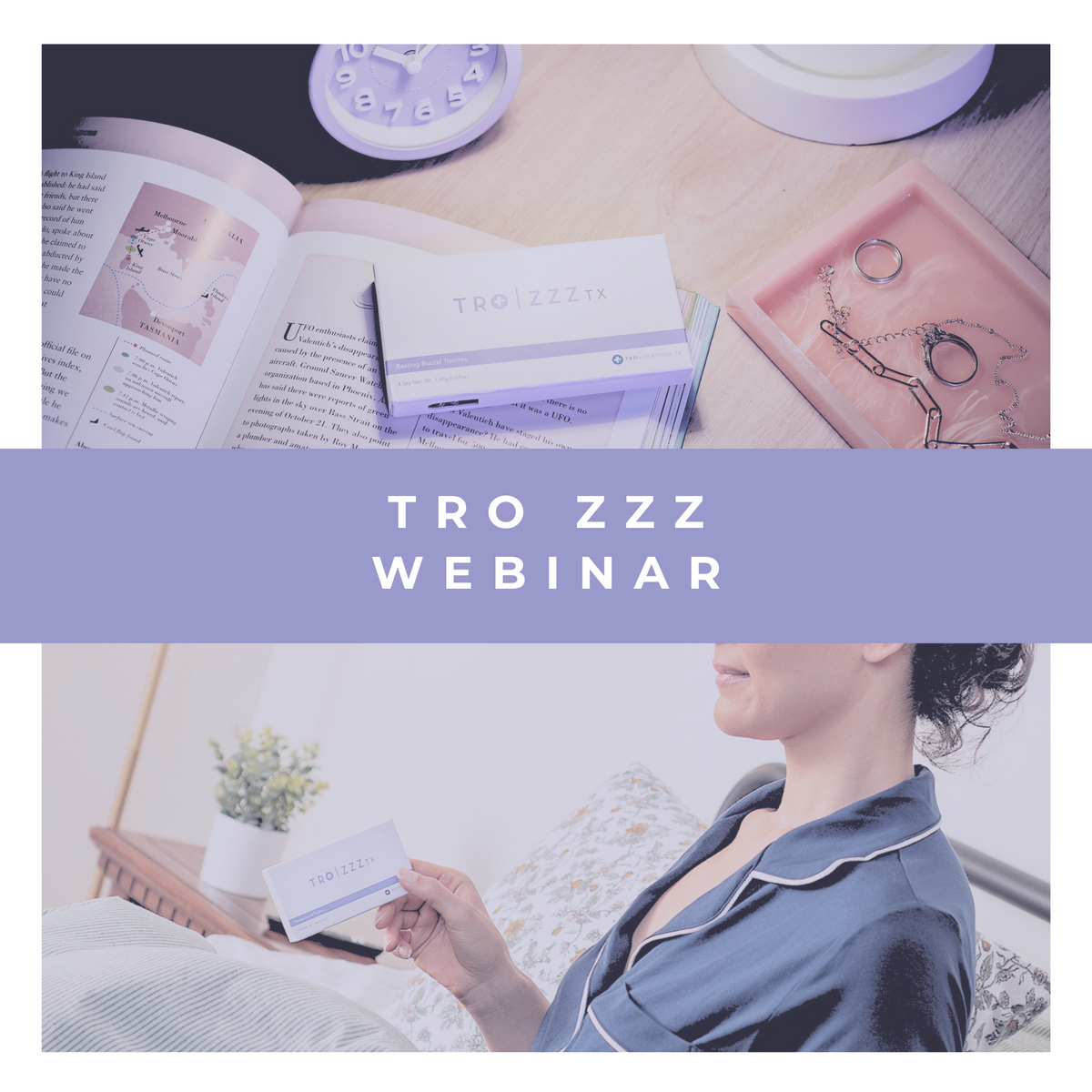 Tro Zzz Webinar