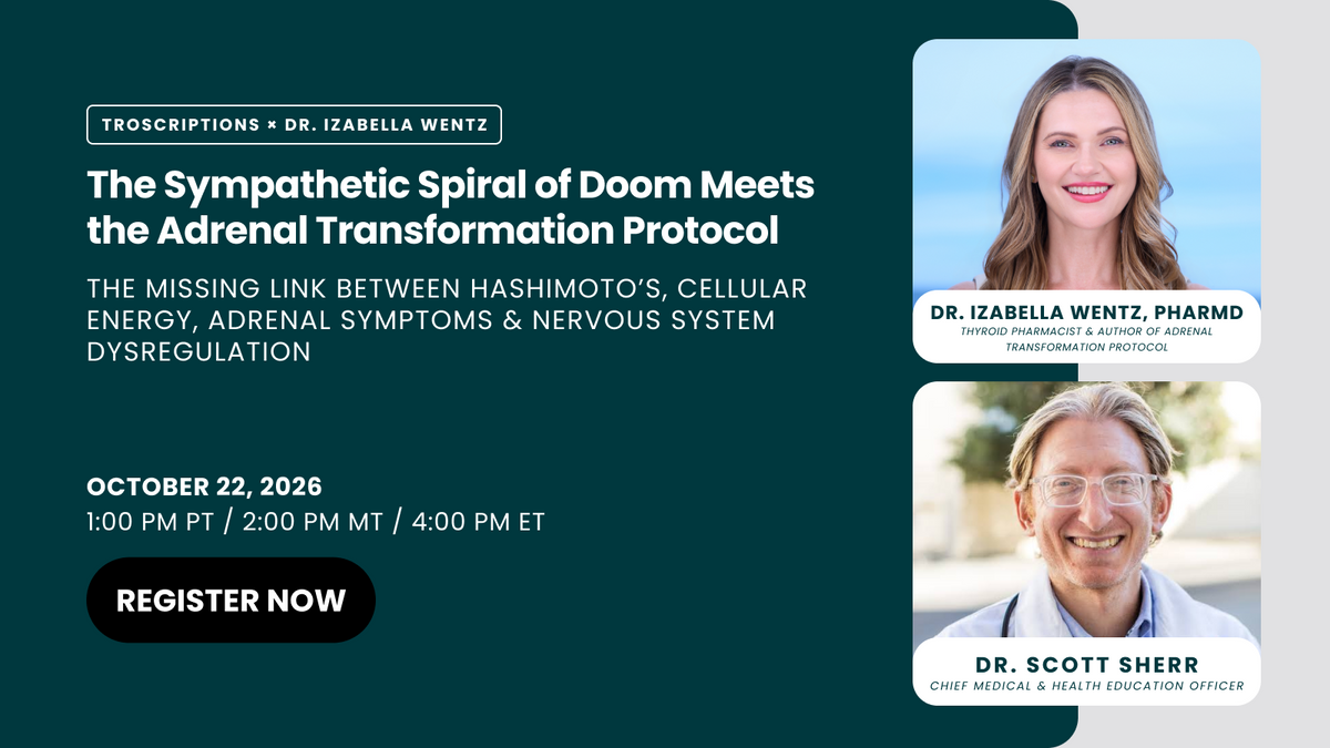 The Sympathetic Spiral of Doom Meets the Adrenal Transformation Protocol