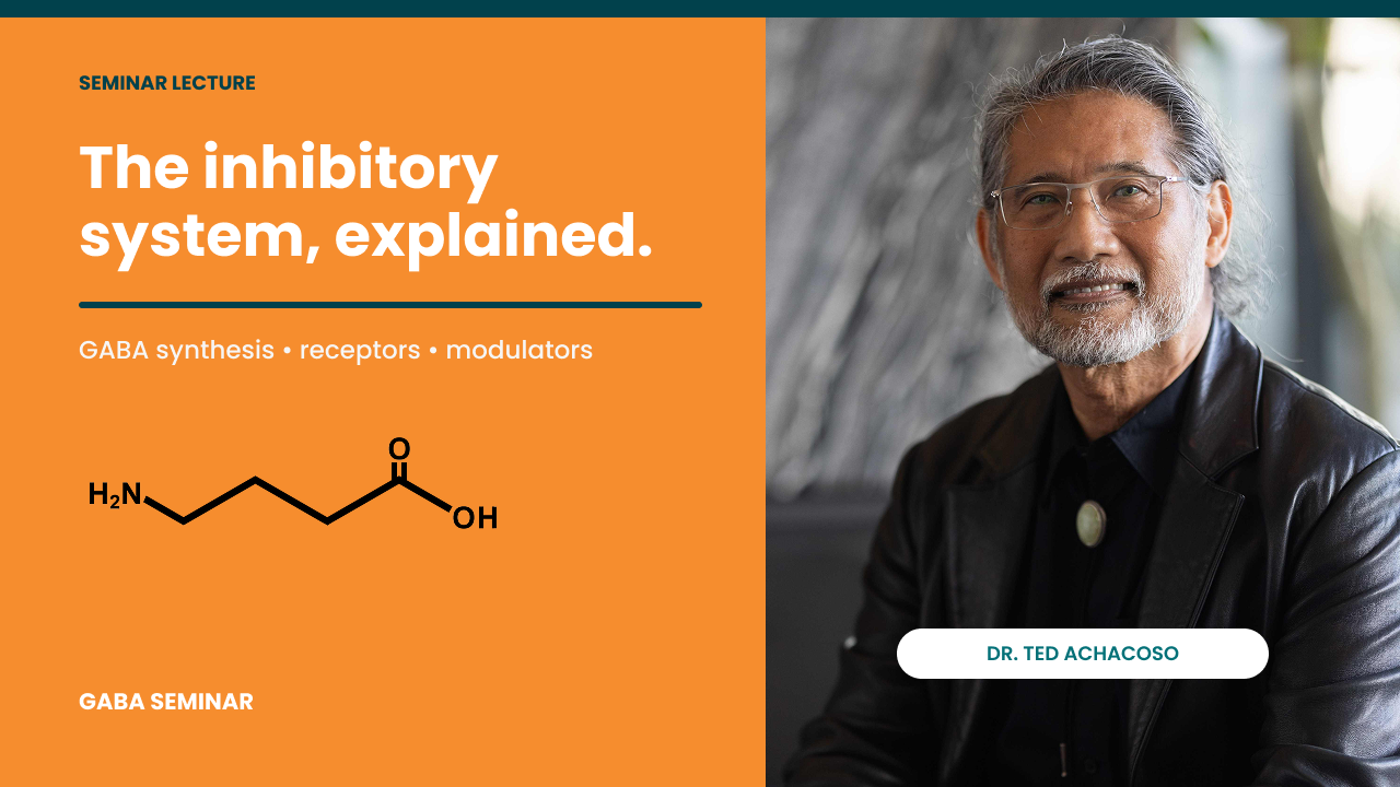 Dr. Ted's Seminal Lecture on GABA